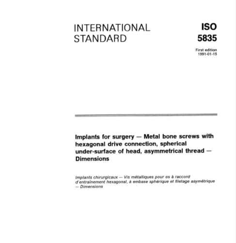 【資料下載】ISO 5835-1991 外科植入物.不對稱螺紋、六角頭、球形下表面金屬骨螺釘.尺寸.pdf